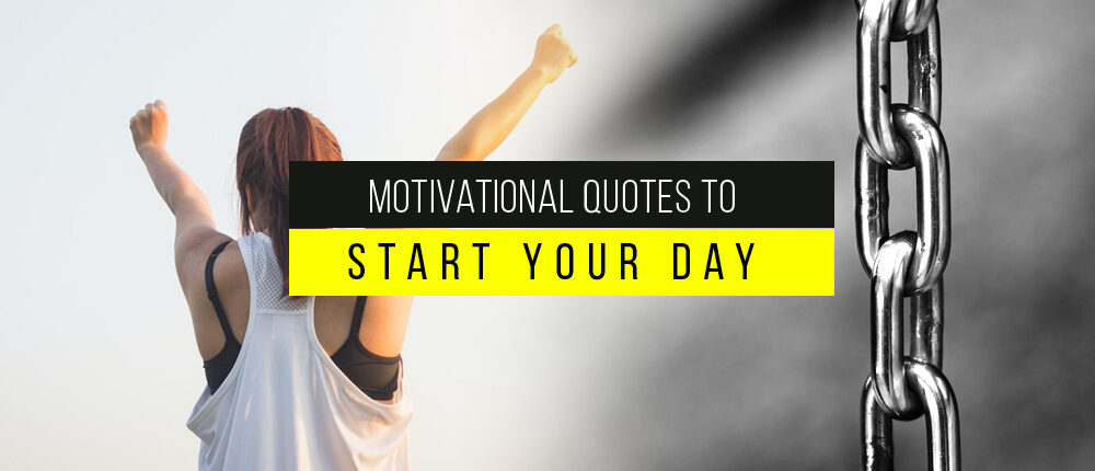 Inspirational Quotes of the Day