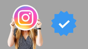 How to get a verified blue tick on Instagram? Price for verification