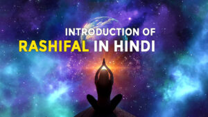 Introduction of Rashifal in Hindi