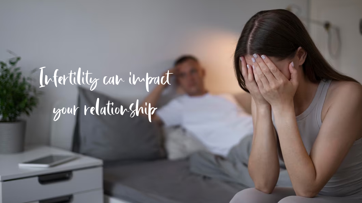 Infertility can impact your relationship: How to deal with it